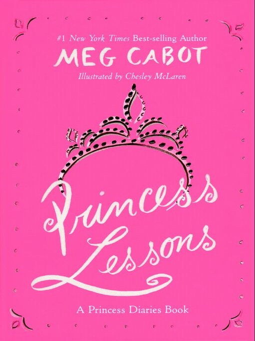 Title details for Princess Lessons by Meg Cabot - Wait list